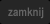 zamknij